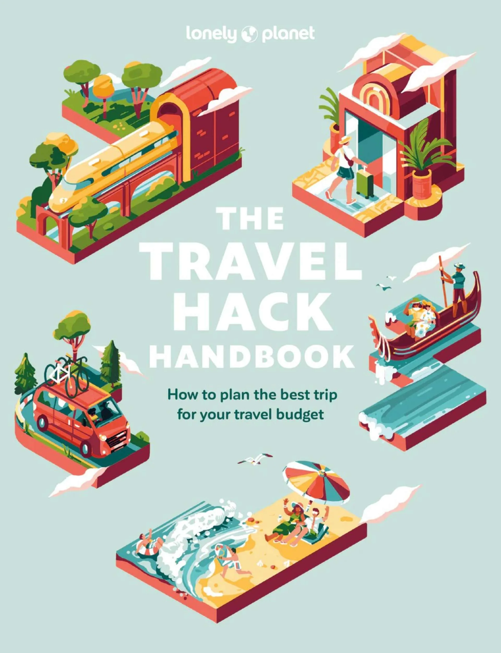 Lonely Planet’s The Travel Hack Handbook book cover