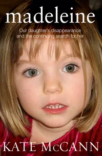Madeleine by Kate McCann