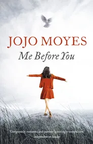 Me Before You by Jojo Moyes review