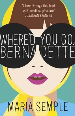 where'd you go bernadette cover, book review, book club online