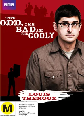 The Odd, The Bad and the Godly - Louis Theroux