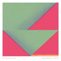 Kids of 88 - Modern Love