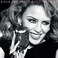 The Abbey Road Sessions by Kylie Minogue