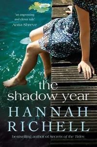 The Shadow Year by Hannah Richell