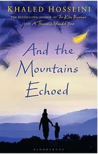 And the Mountains Echoed by Khaled Hosseini