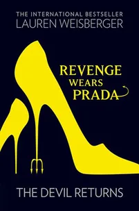 Book rewiew: Revenge Wears Prada: The Devil Returns