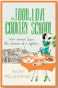 Book club: Food Of Love Cookery School, Nicky Pellegrino