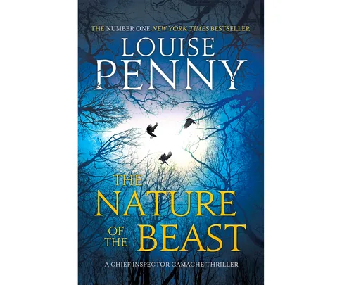 The Nature of the Beast by Louise Penny