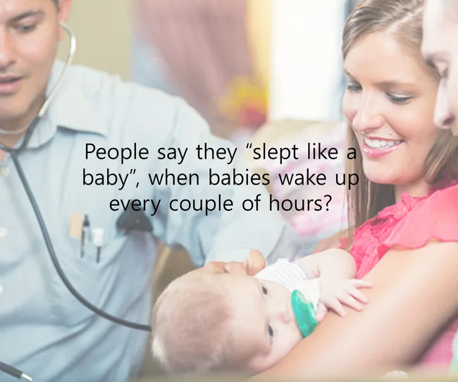 A doctor with a stethoscope checks a baby held by a smiling woman. Text questions "slept like a baby" phrase.