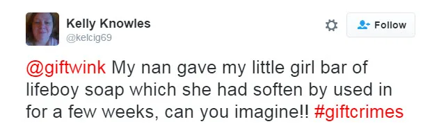 Tweet by Kelly Knowles mentioning a gift of used Lifebuoy soap from her nan for her daughter, tagged #giftcrimes.