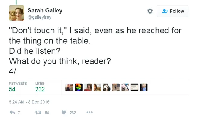 Sarah Gailey's tweet about someone reaching for something on a table, asking if they listened.