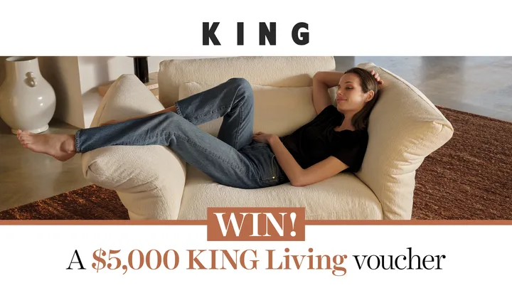 We’re giving away a $5,000 KING Living voucher!